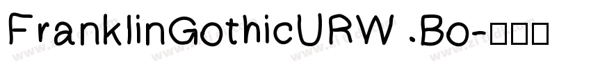 FranklinGothicURW Bo字体转换